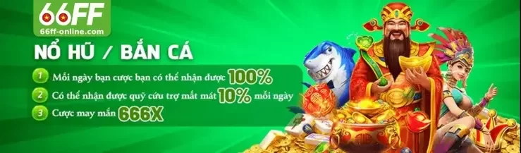 66FF - Nhà cái trực tuyến đẳng cấp, uy tín và nhiều ưu đãi